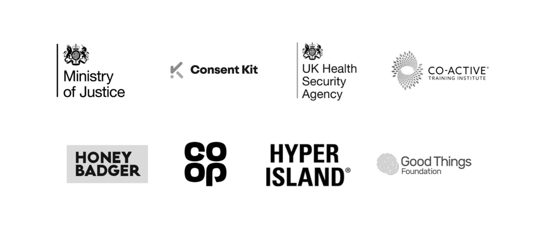 Client logos - MoJ, Consent Kit, UKHSA, HoneyBadger, Co-op, Hyper Island, Good Things
